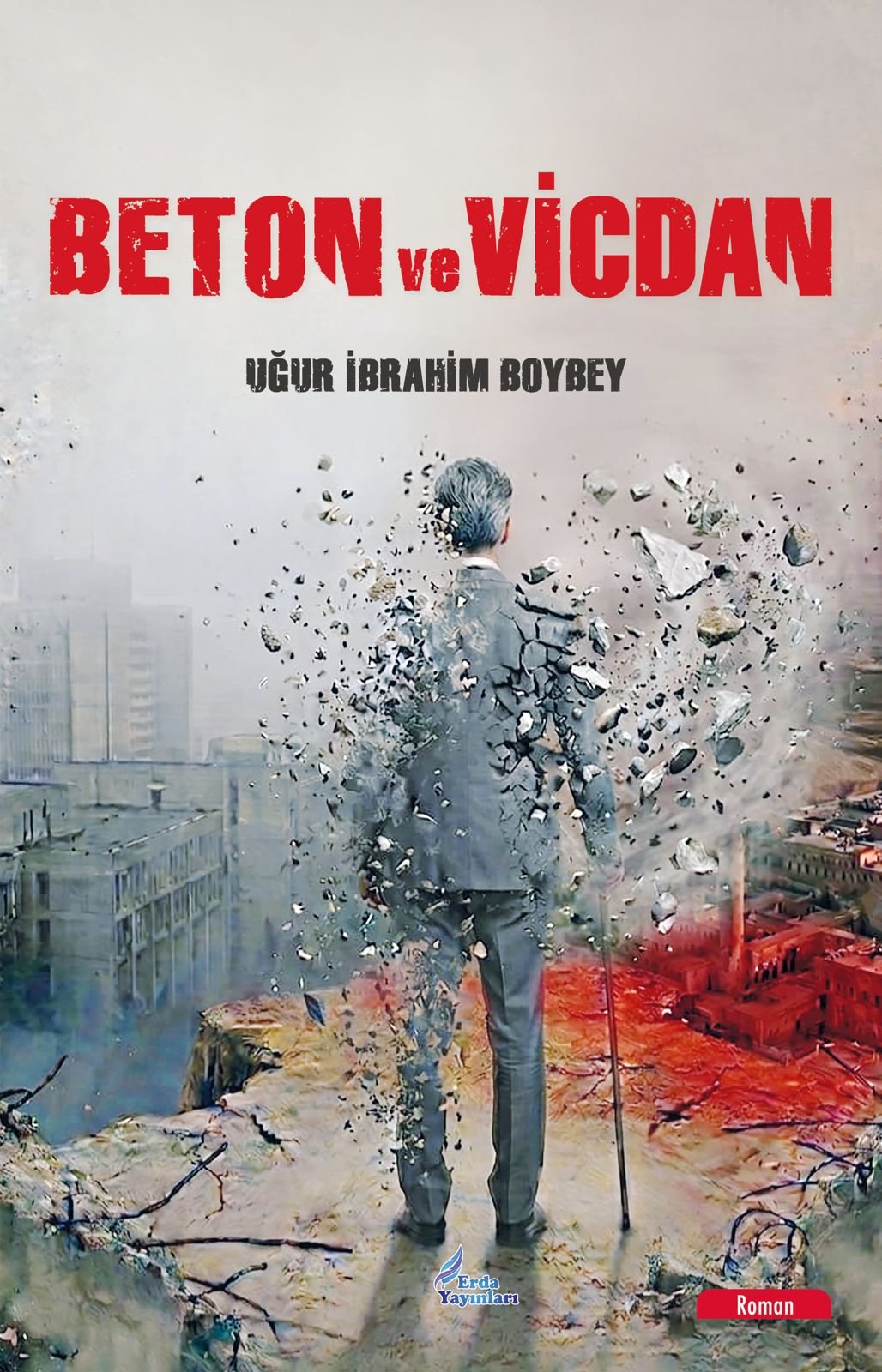Beton ve Vicdan 
